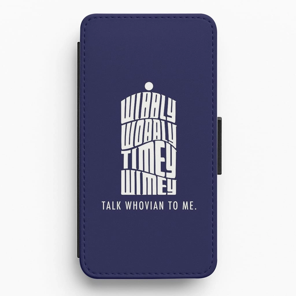 Talk Whovian To Me Flip / Wallet Phone Case Fashion Accent Elegant Accent
