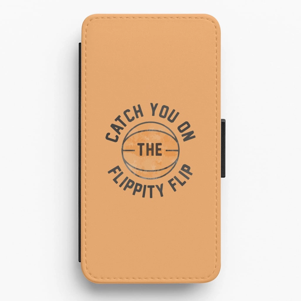 Catch You On The Flippity Flip Flip / Wallet Phone Case Protective Build Texture