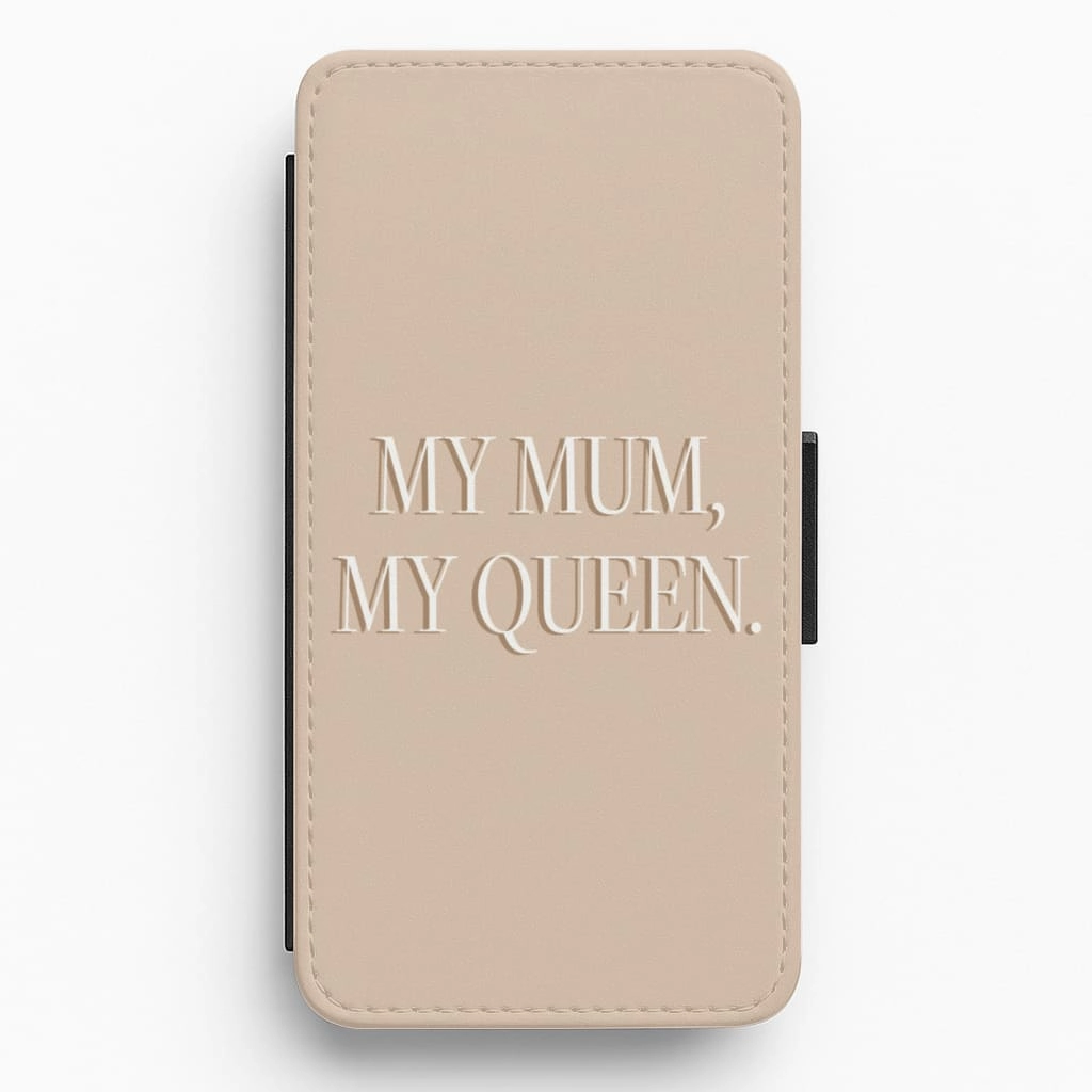 Stylish grip My Mum, My Queen - Mother's Day Flip / Wallet Phone Case