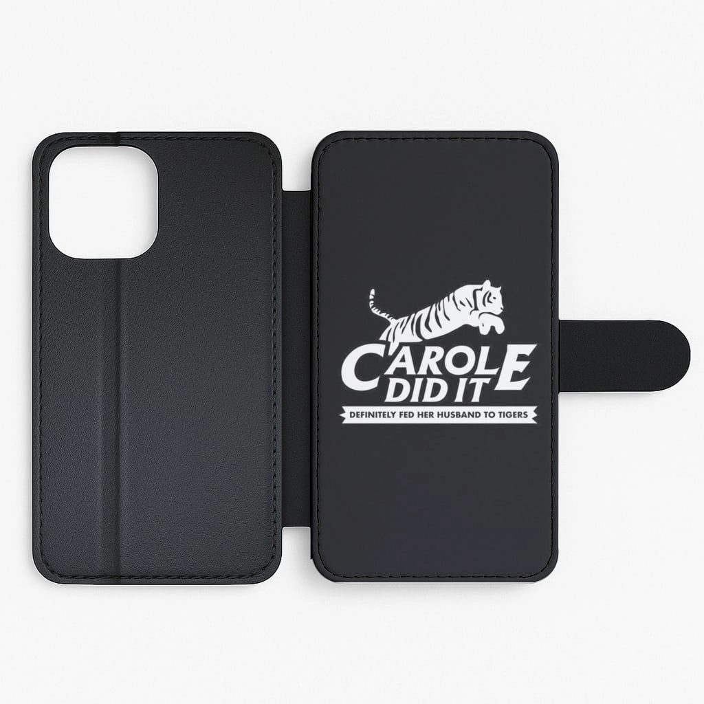 Textured Grip Carole Did It Black - Tiger King Flip / Wallet Phone Case