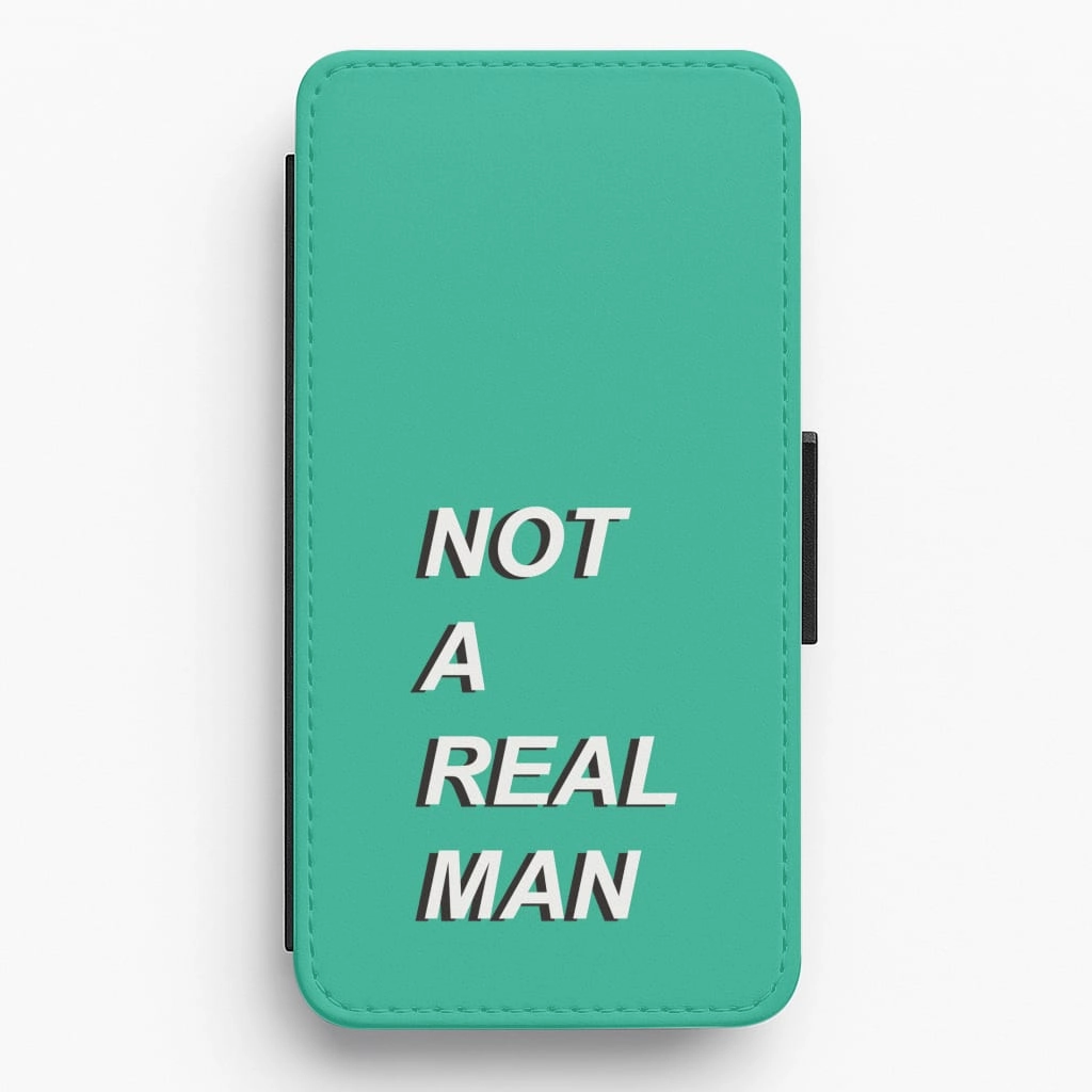 Not A Real Man Flip / Wallet Phone Case Strong Corners