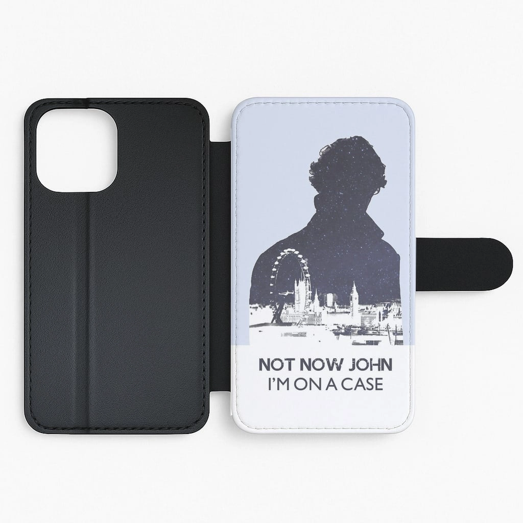 Comfort Detail Now Now John, I'm On A Case Flip / Wallet Phone Case