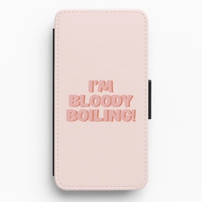 I'm Bloody Boiling - Friday Night Dinner Flip / Wallet Phone Case Flexible Grip Form